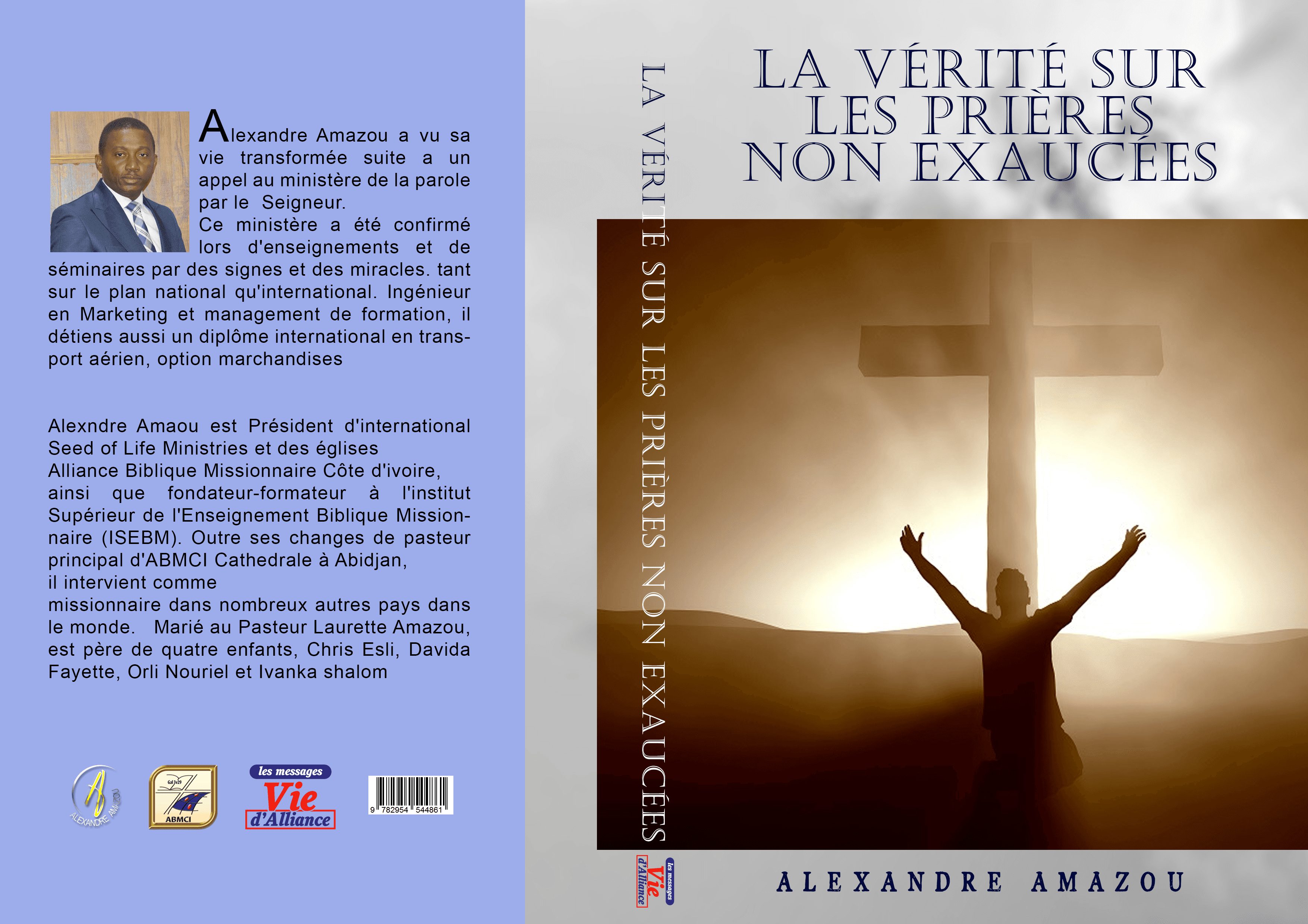 Couverture du livre « Le secret des prières non exaucées » par Alexandre AMAZOU